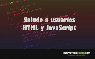 Saludo a usuarios – HTML y JavaScript