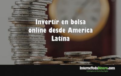 Invertir en bolsa online desde America Latina