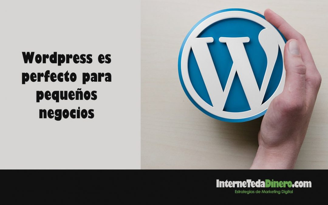 WordPress es perfecto para pequeños negocios
