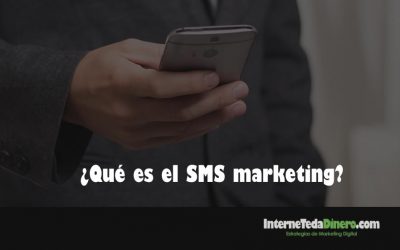 ¿Qué es el SMS marketing?